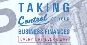 Business Finances: Take Back Control